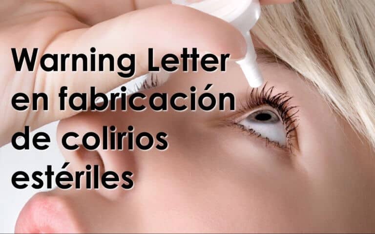 Warning Letter fabricación colirios