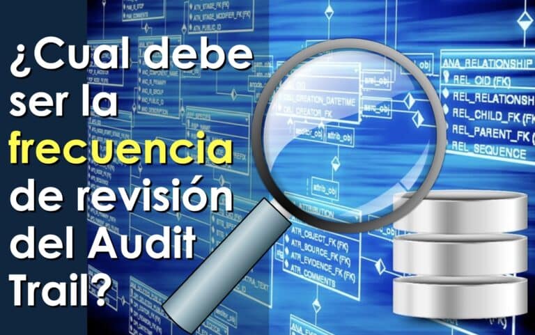 Revisión del Audit Trail