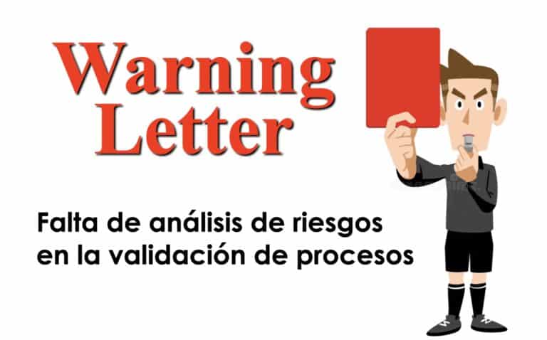 Warning Letter por validacion de procesos